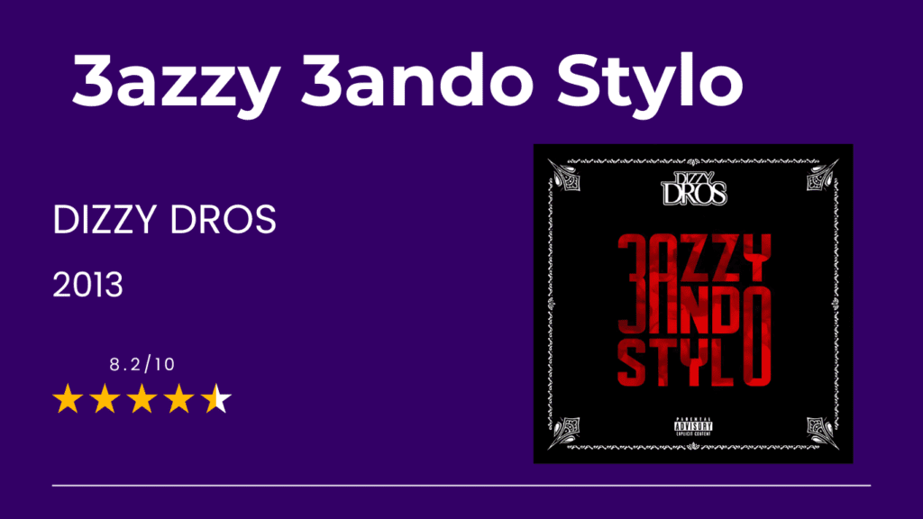 3azzy 3ando Stylo (DIZZY DROS ) 2013