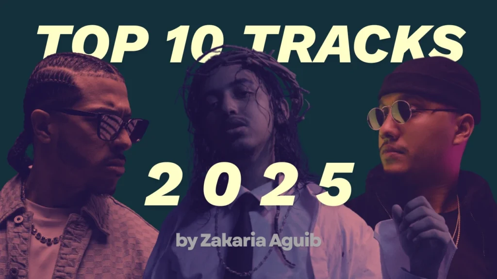 Zakaria's Picks - My Top 10 Moroccan Rap Songs of 2025